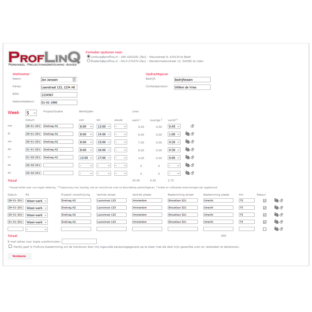 Daarnaast een compleet digitaal formulier voor registratie van uren.